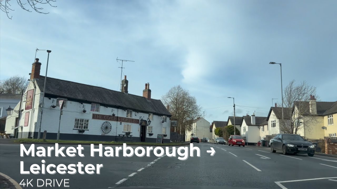 Driving from Market Harborough to Leicester | Scenic UK Roads