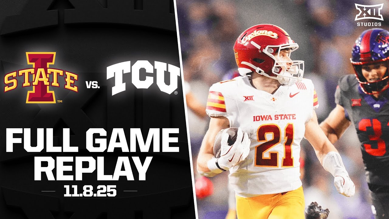 Iowa State vs. TCU Full Game Replay (11.8.25) | 2025 Big 12 Football
