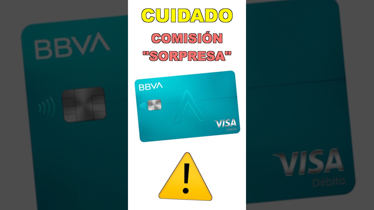⚠️ Tarjeta Digital BBVA (Bancomer) EVITA su comisi&oacute;n sorpresa #finanzaspersonales