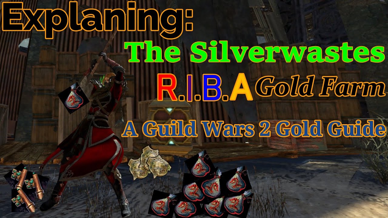 Guild Wars 2:What is The RIBA Gold Farm? An 𝑬𝒂𝒔𝒚 Gold Guide!