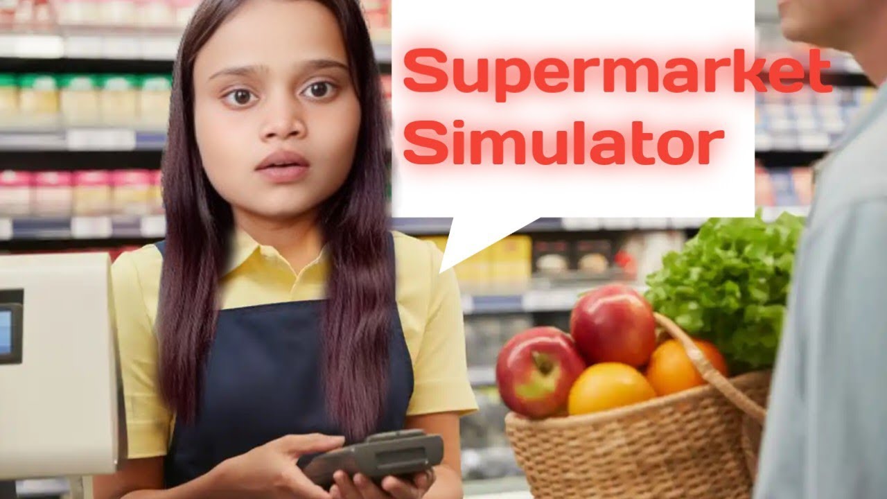 SUPERMARKET SIMULATOR PART 1