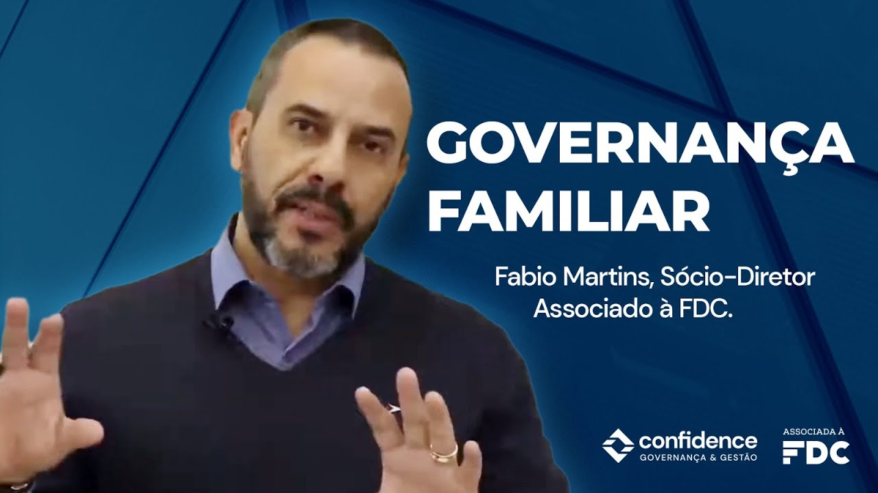 O que é GOVERNANÇA FAMILIAR e COMO IMPLEMENTAR na sua EMPRESA?