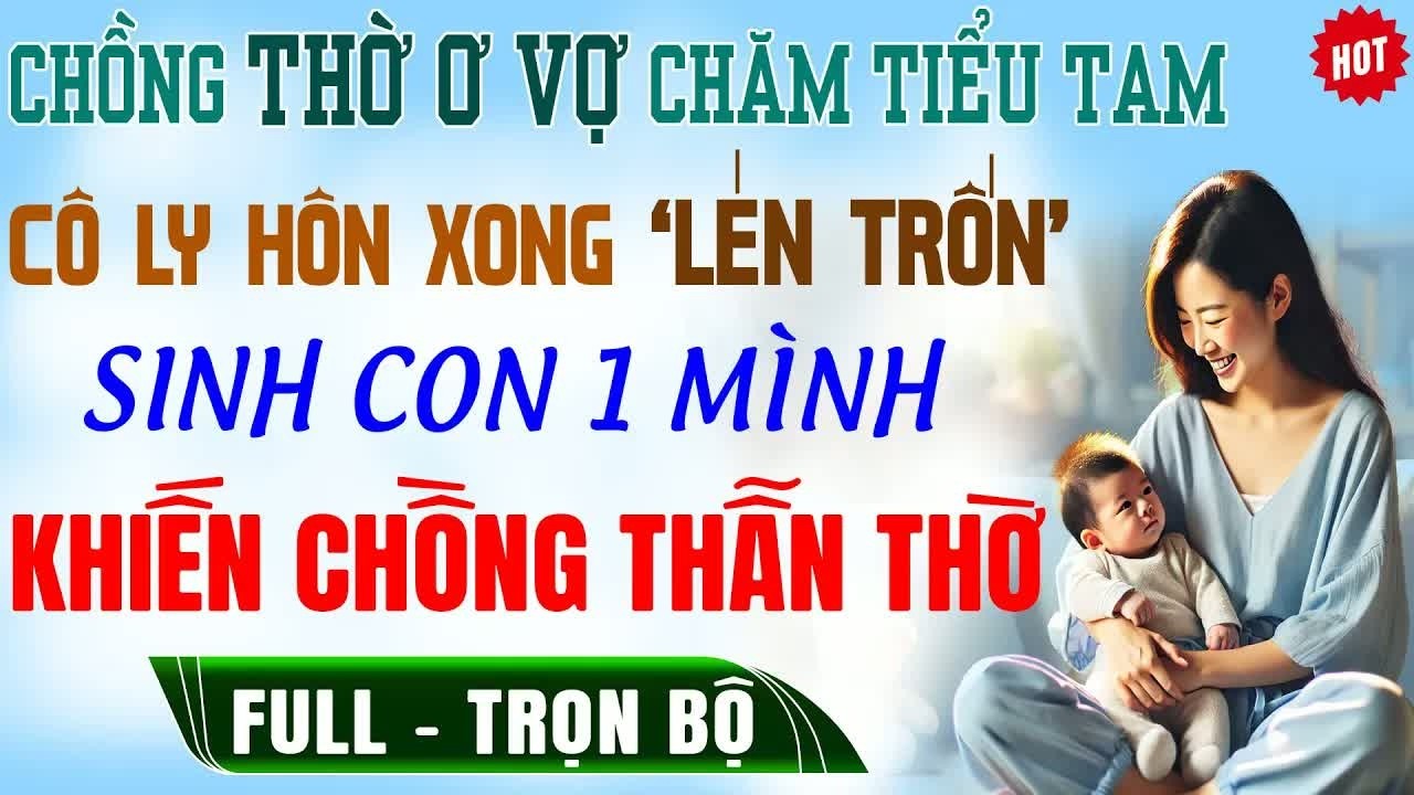 Vì không muốn có con với vợ, chồng dẫn tiểu tam về ép ly hôn, quyết định của cô sau đó khiến hắn s