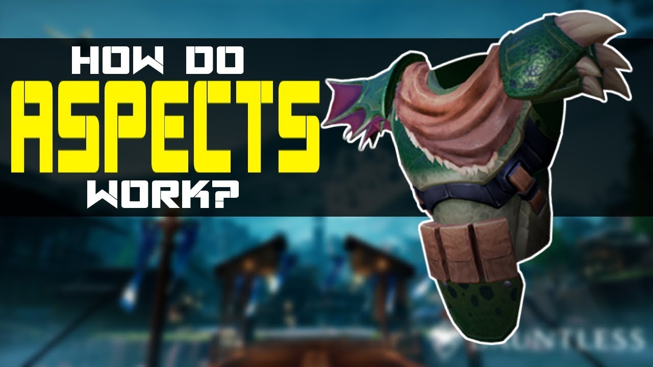 Dauntless Aspects How They Work