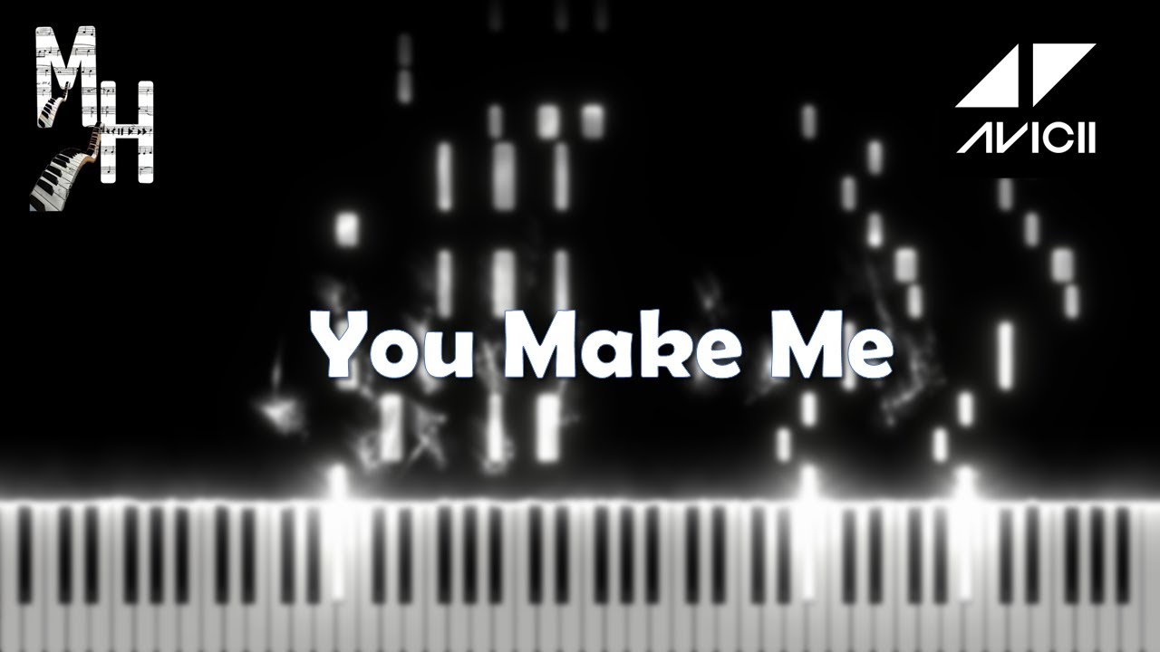 Avicii - You Make Me | Piano Cover + Sheets + MIDI | Magic Hands