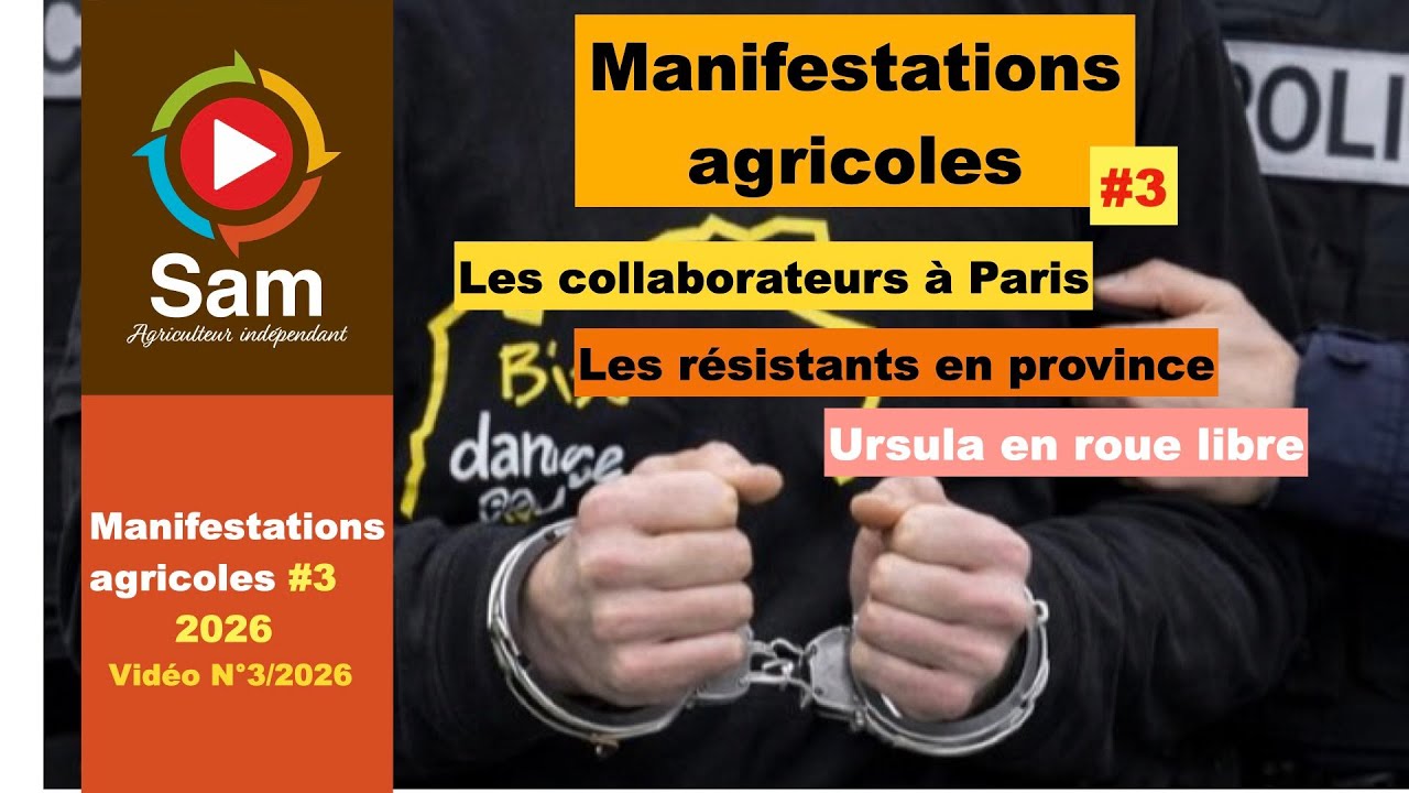 Manifestations agricoles #3 /2026 Un aller et retour à Paris pour une guerre ouverte entre syndicats