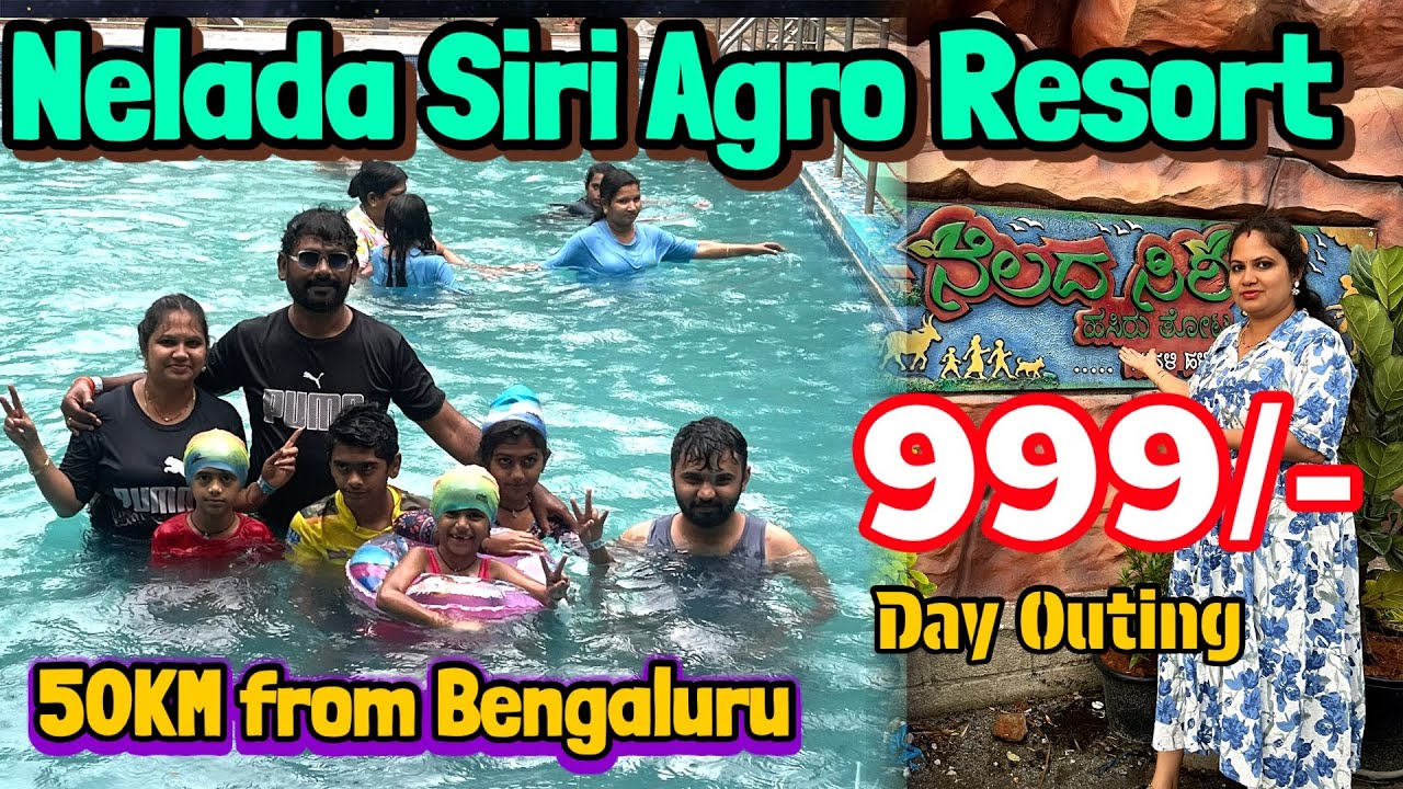 Nelada Siri Agro resort | 999 rs | Day outing | 50 Km from Bengaluru