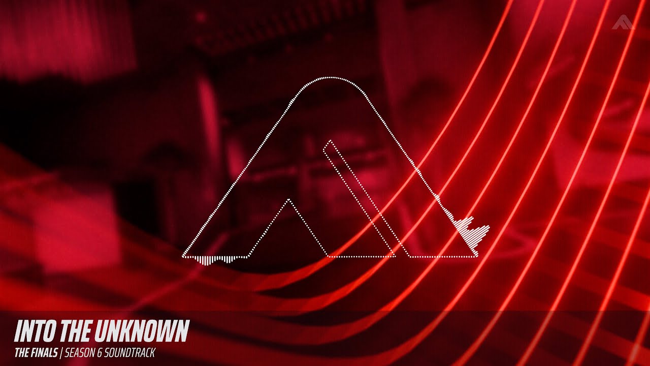 THE FINALS | Into the Unknown