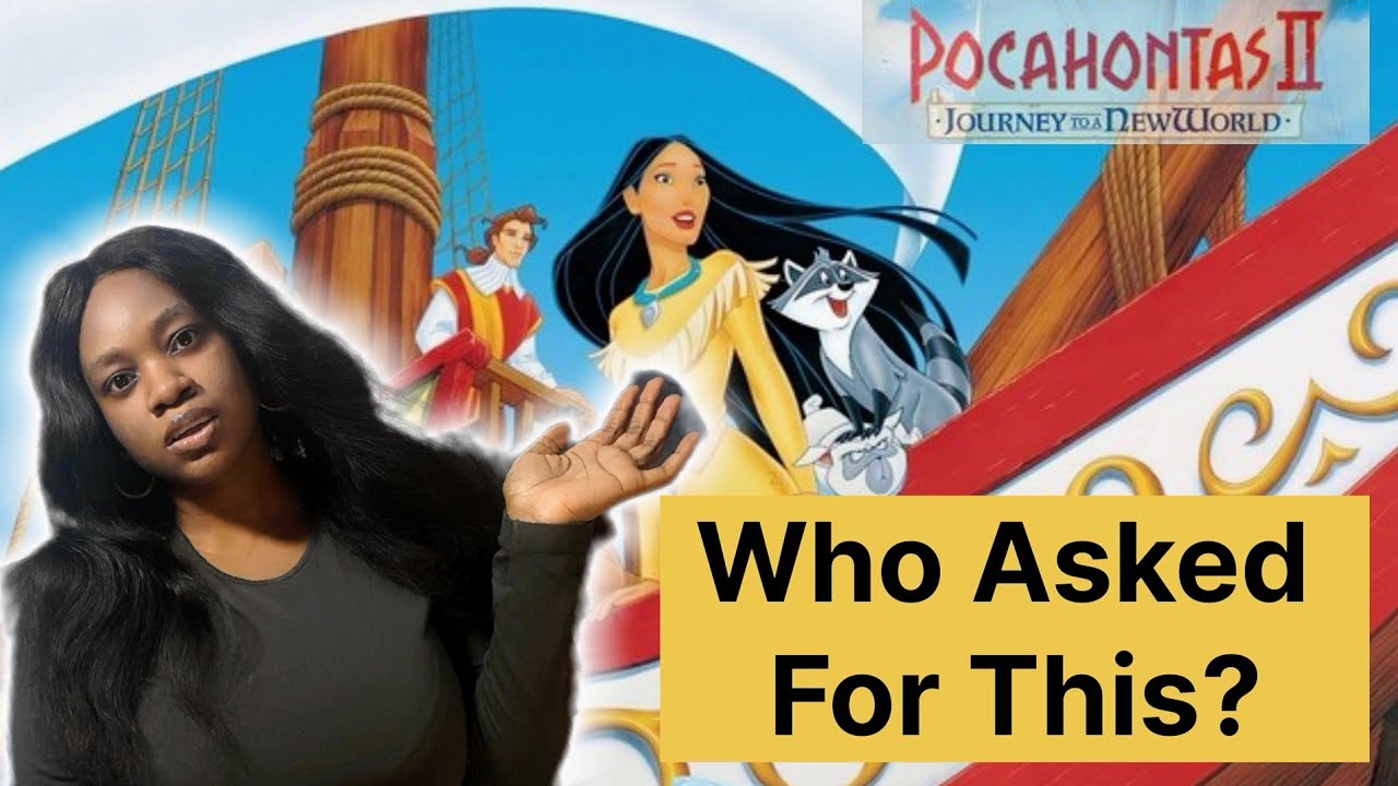 Pocahontas II: Disney’s Most Pointless Sequel?