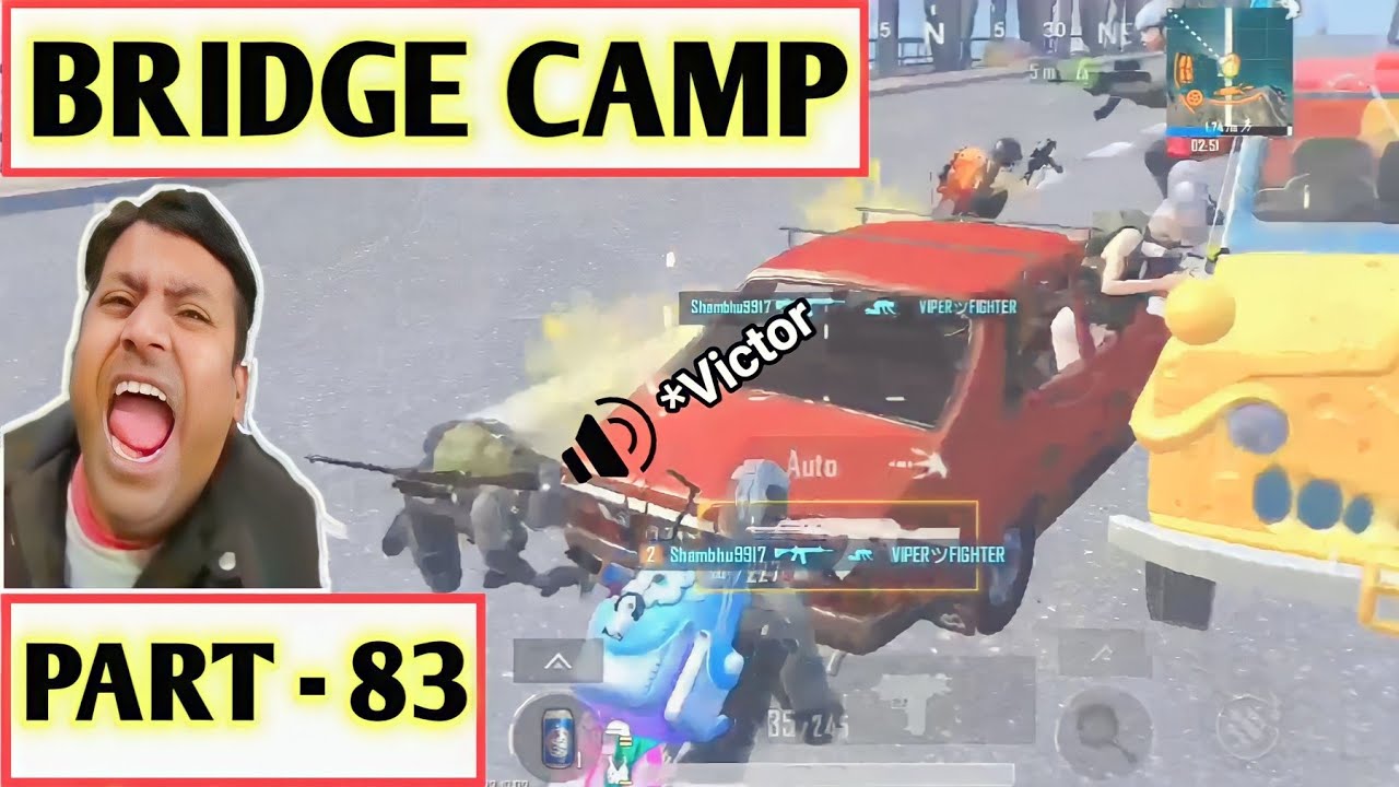 [ Part-83 ] Bgmi Bridge Camp | Wait For End🙆 | Pubg Bridge Camping | Victor Gang | Bgmi Funny Video