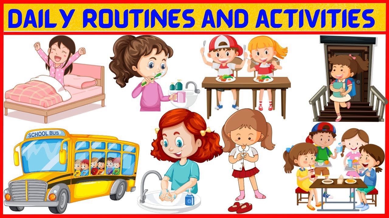 Daily routines and activities | Daily routine from morning to night | Kids must know.
