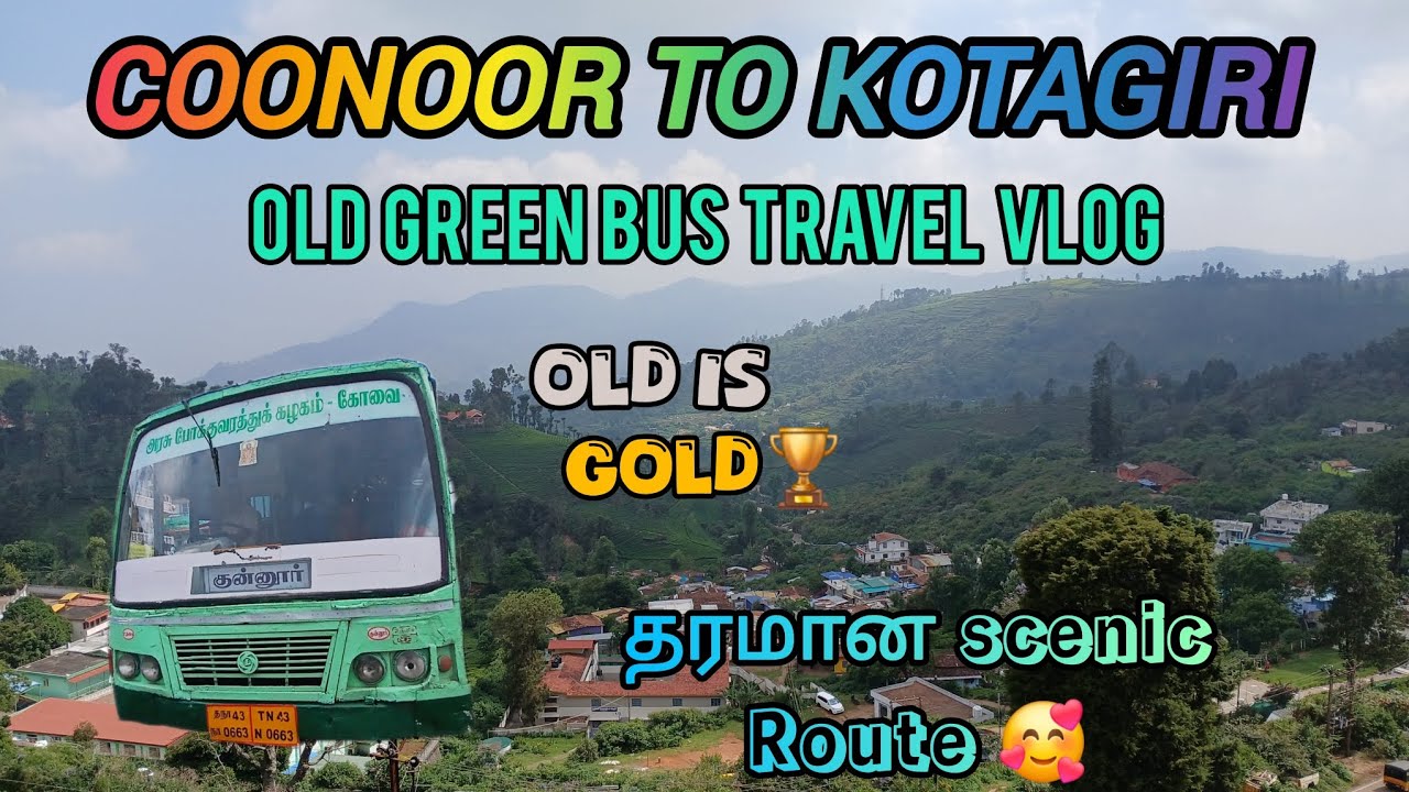 🔥COONOOR TO KOTAGIRI OLD GREEN BUS🚎 TRAVEL VLOG!! #allinonechannel #ooty #kotagiri #like #subscribe