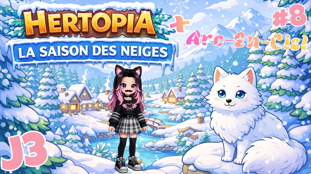 Saison des Neiges J3 + Arc-En-Ciel !! | Heartopia | #8