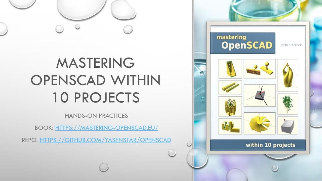 Mastering OpenSCAD 00 - 0 - Introduction