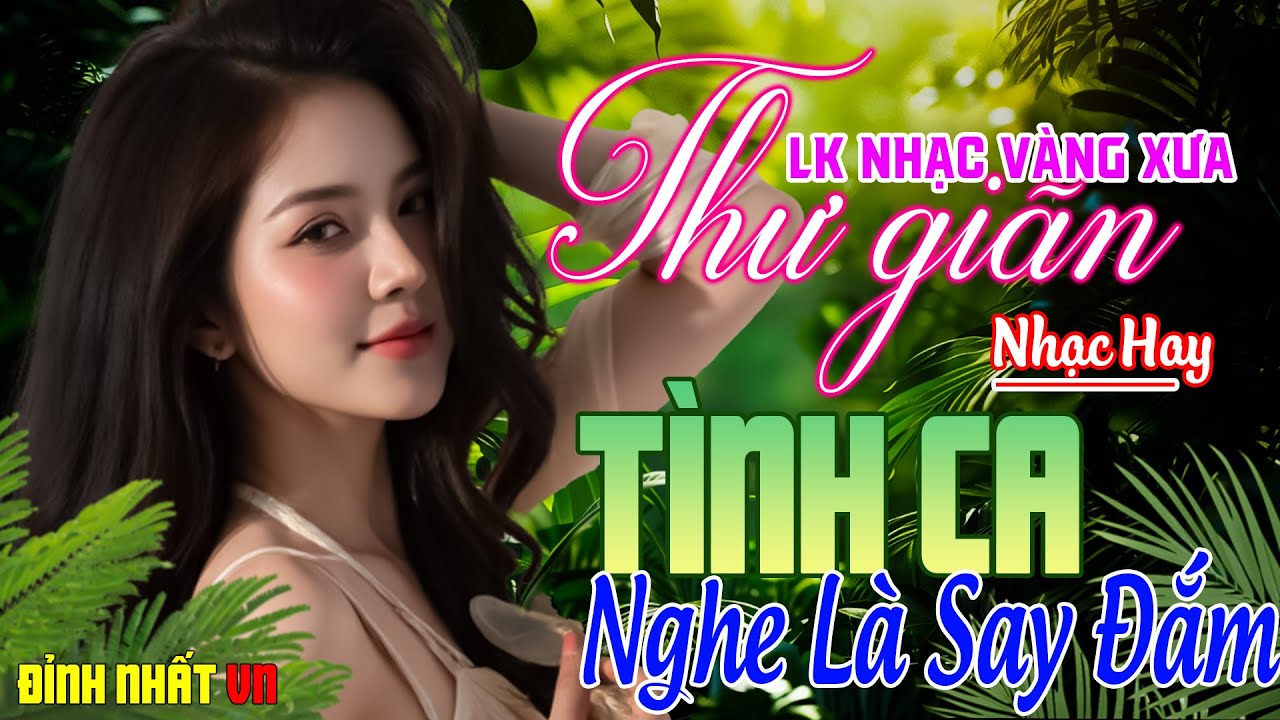 LK Nhạc Trữ Tình Bolero KHÔNG QUẢNG CÁO Cả Xóm Phê ➤Tuyển Tập Những Ca Khúc Bolero Nghe Là Ghiền