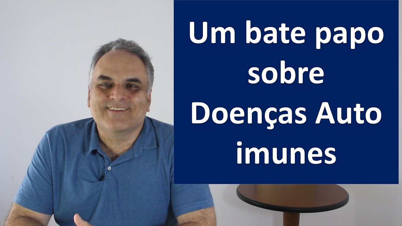 Um bate papo sobre doenças auto imunes! | Dr. Marco Menelau
