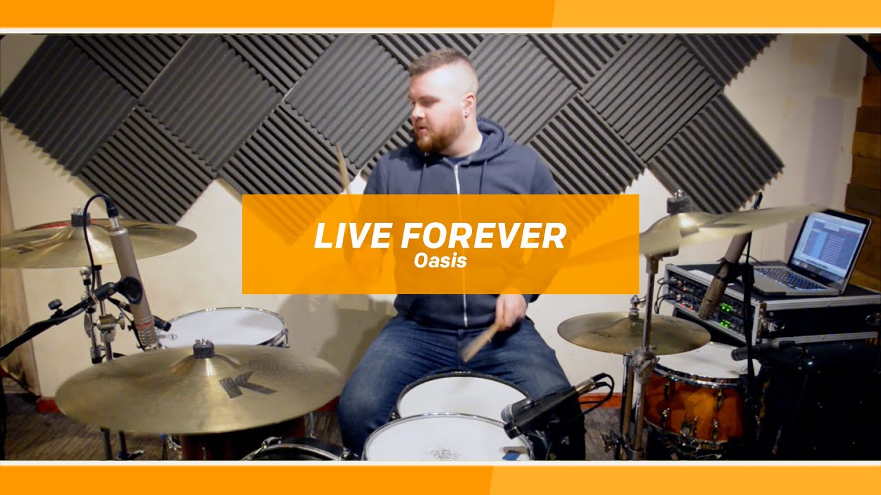 Live Forever - Oasis drum cover