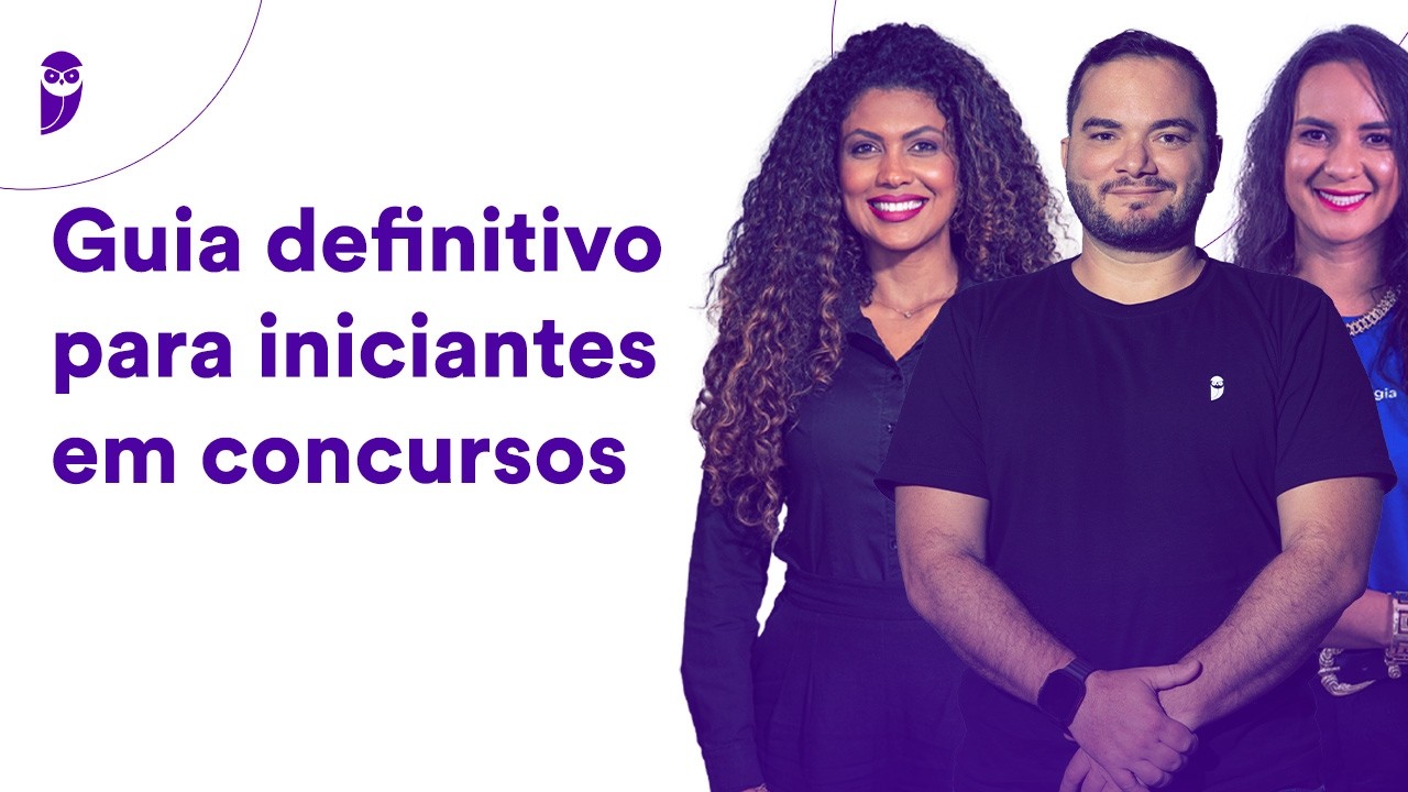 Guia definitivo para iniciantes em concursos