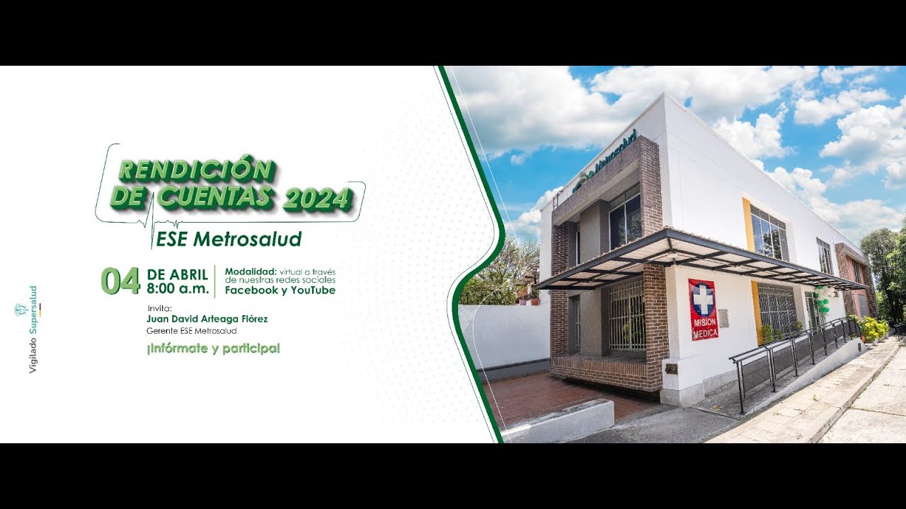 Rendición de Cuentas del año 2024 | ESE Metrosalud - Alcaldía de Medellín