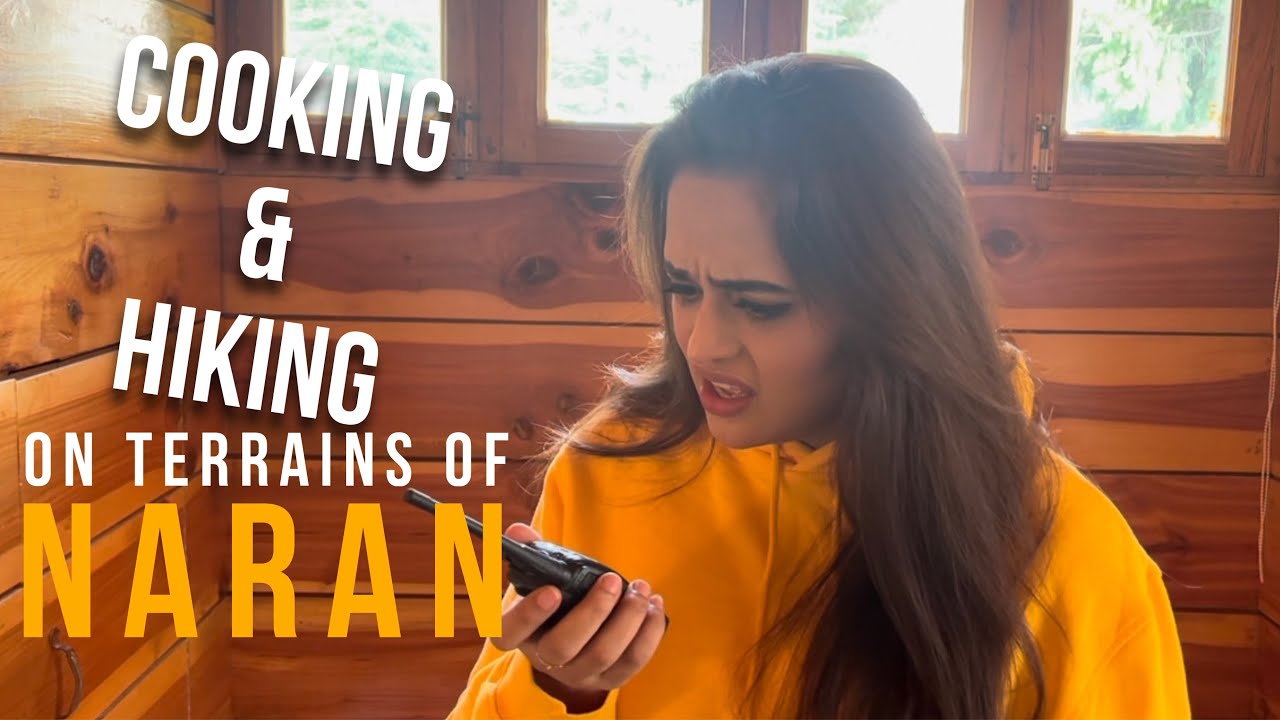 Day In Hills Of Naran | Northern Area Diaries | Sobia Usman Vlogs