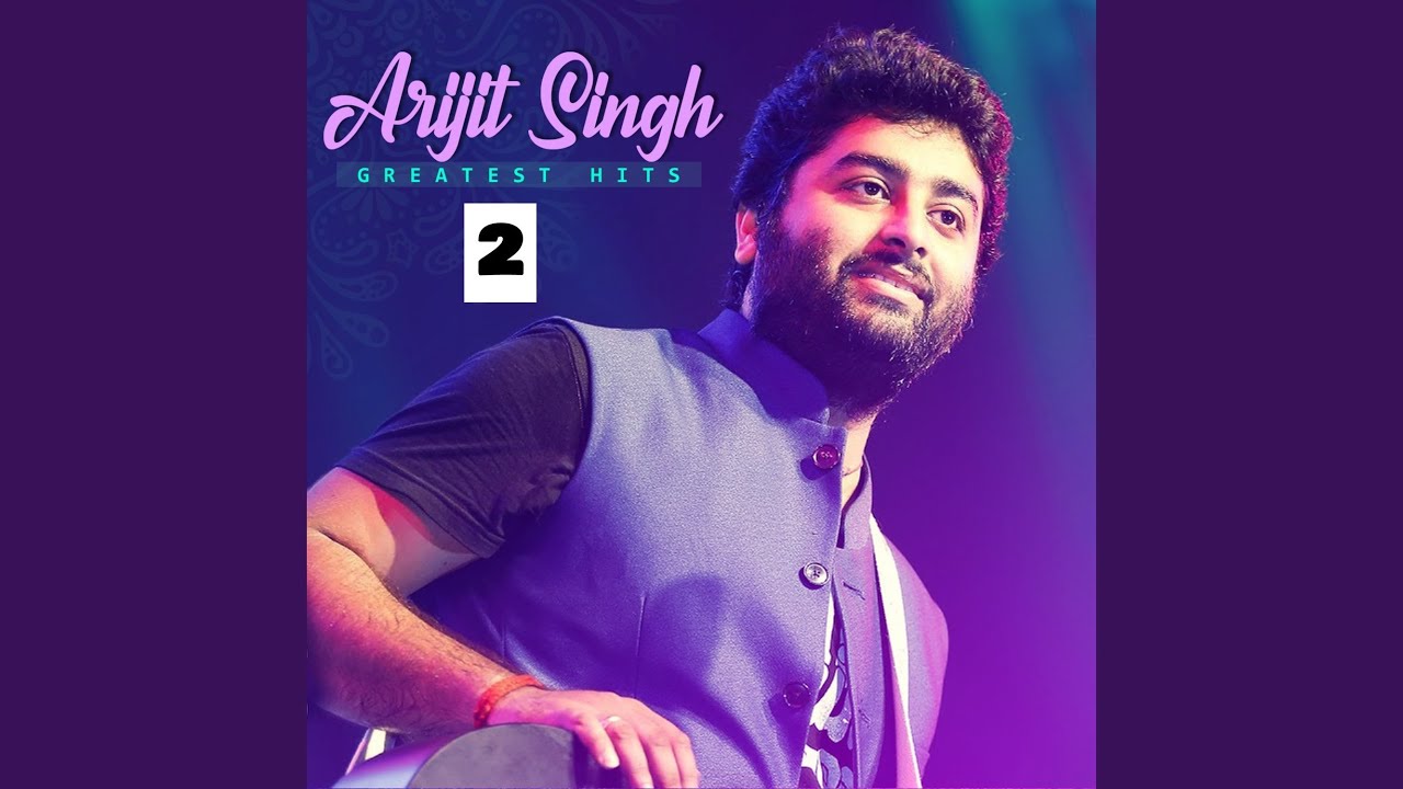 Arijit Singh Mashup