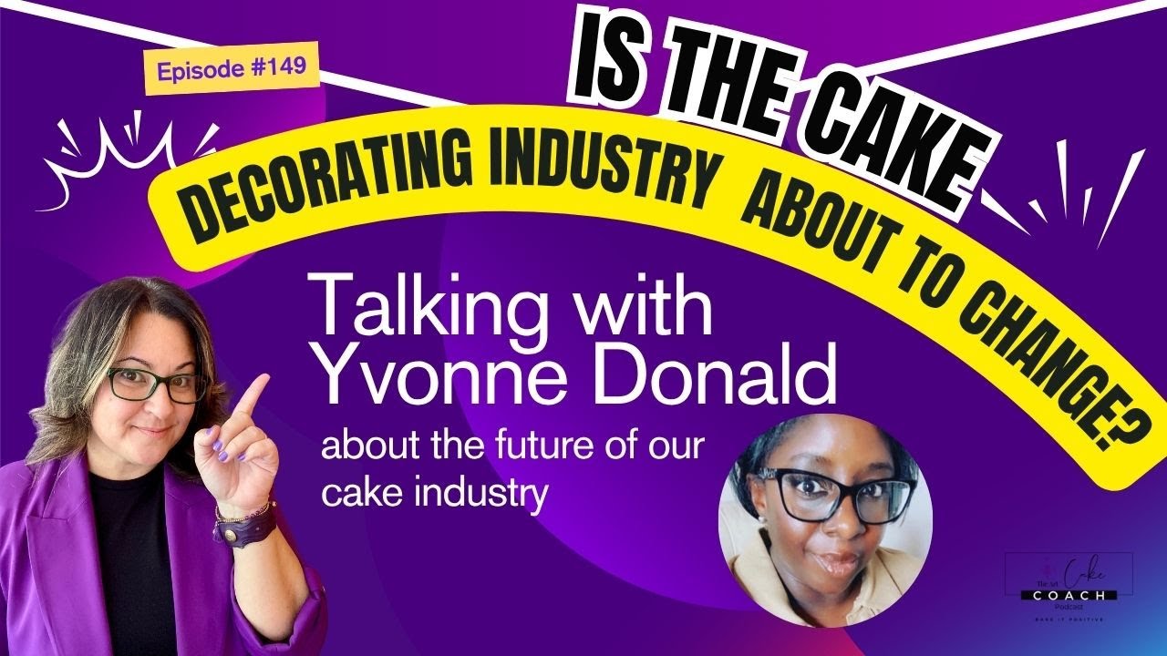 Is the cake decorating industry changing? Talking to Yvonne Donald about the future of the industry