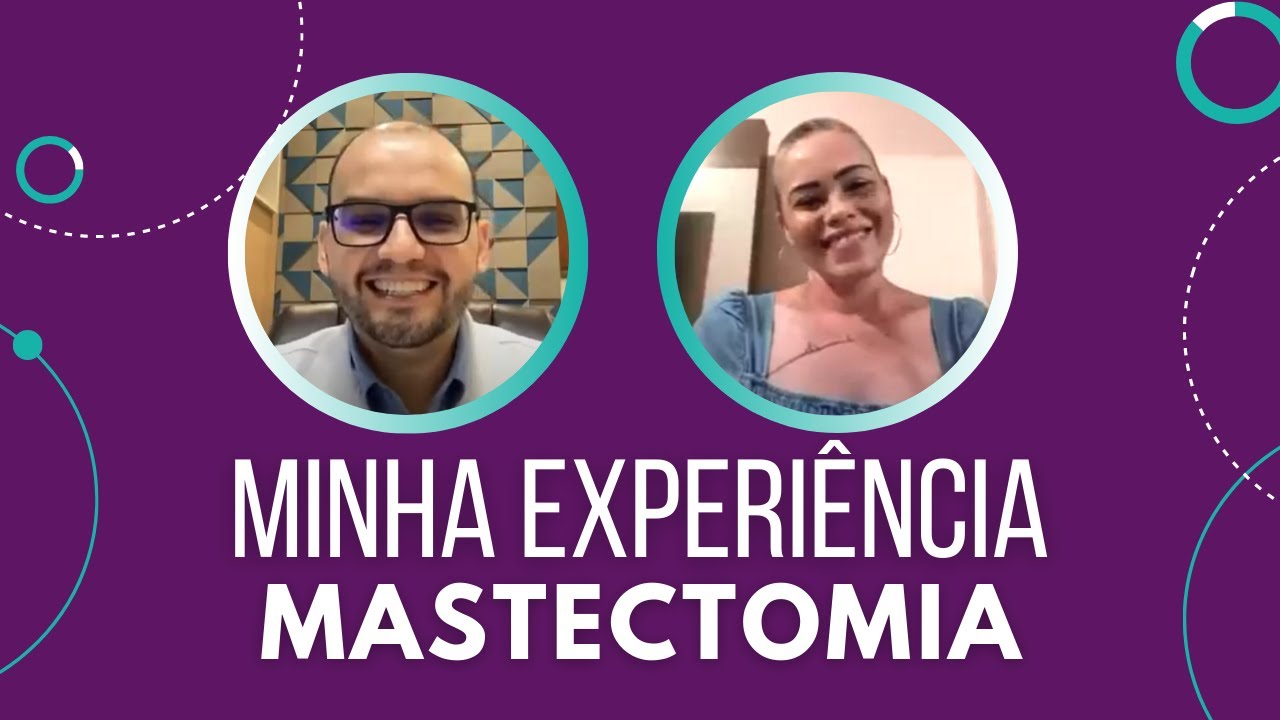 Como foi a experiência com a mastectomia - com Micheli Goes
