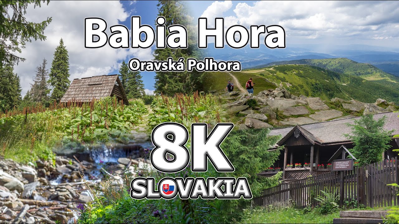 Babia Hora - Oravská Polhora 🇸🇰 8K Slovakia