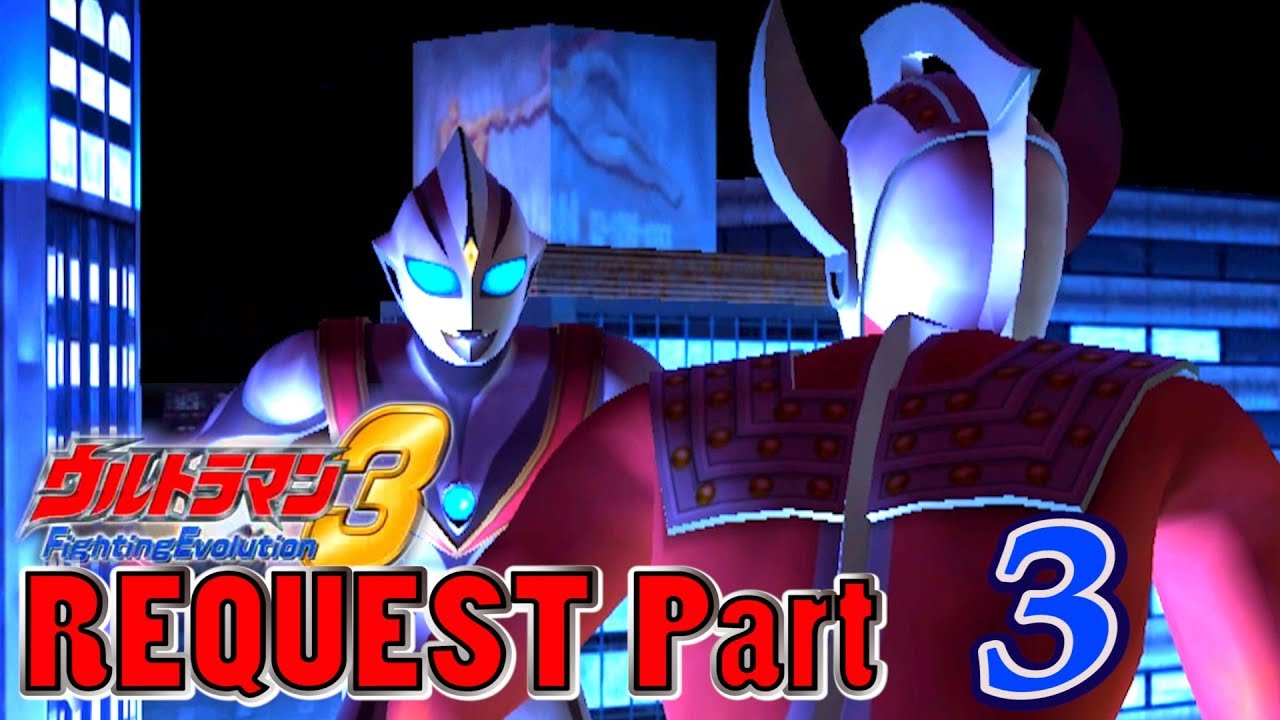 Ultraman FE3 - Battle Mode Request Part 3 - Ultraman Taro ( 1080p HD 60fps )