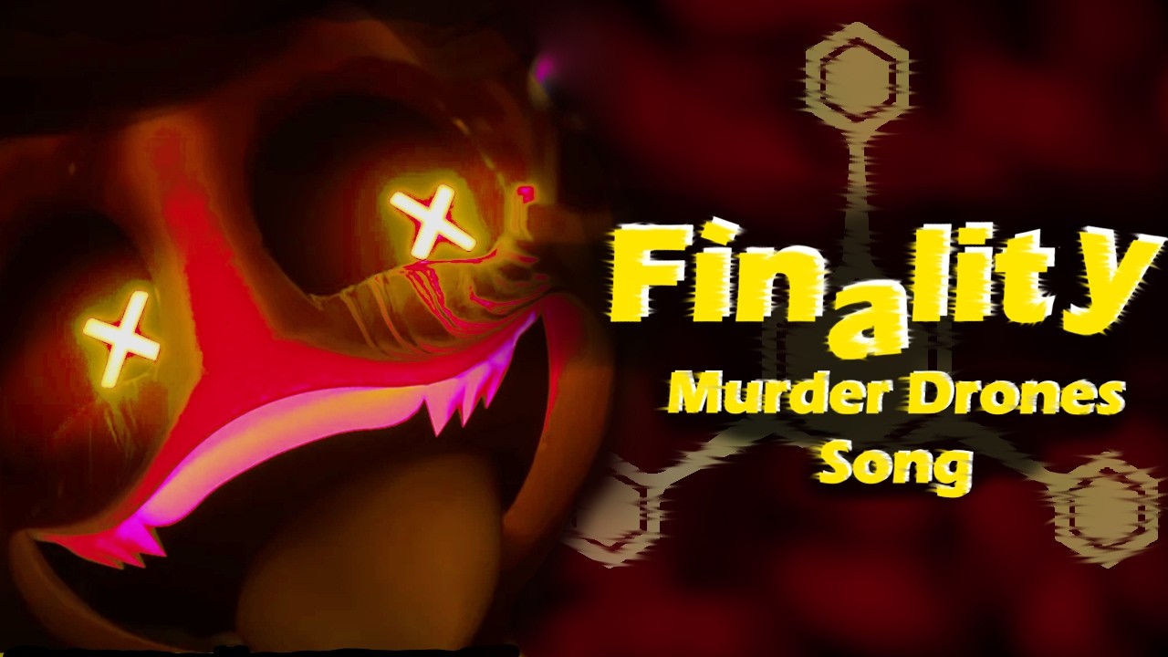 MURDER DRONES SONG | 
