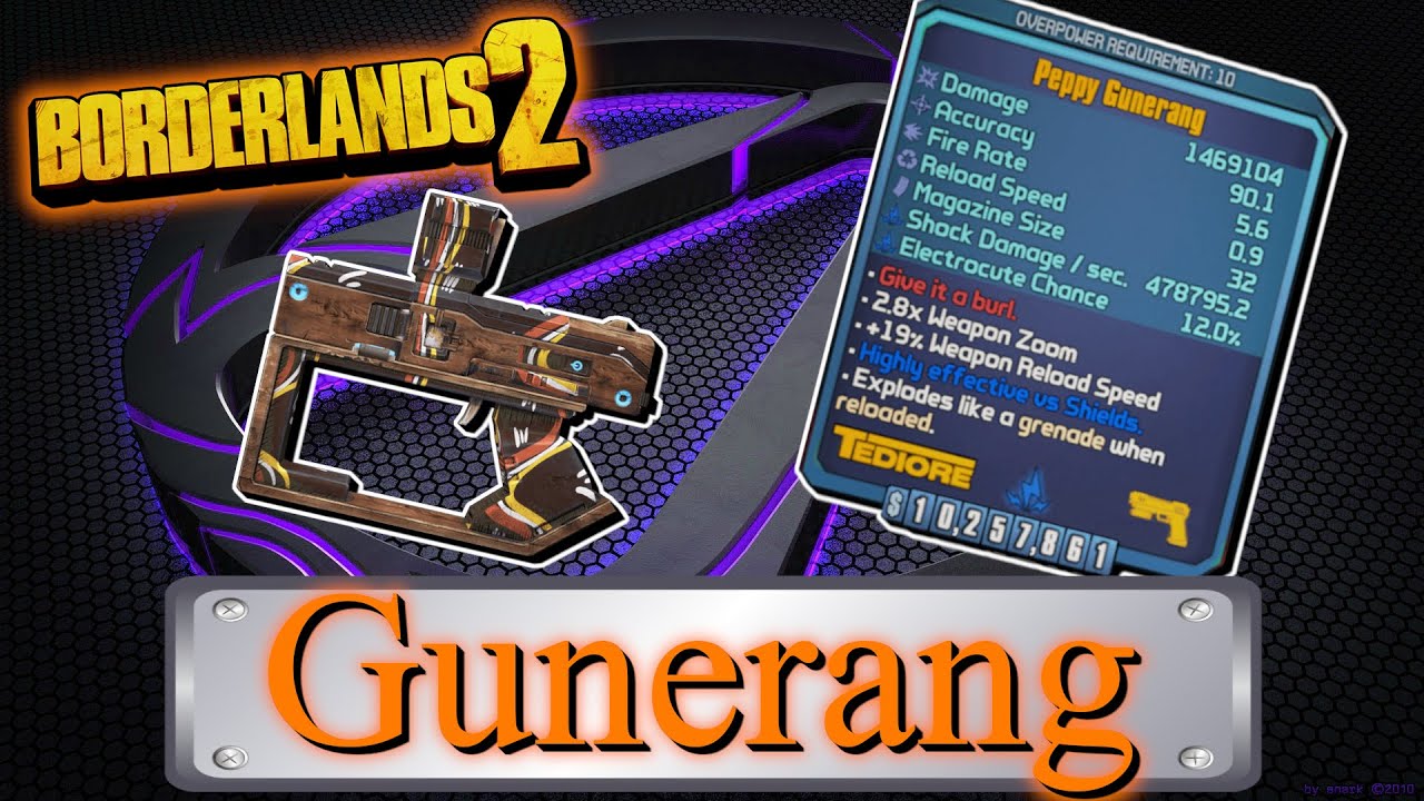 Legendary Item Guide | Gunerang | [Borderlands 2]