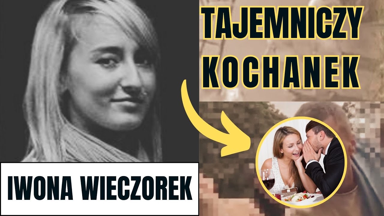 Iwona Wieczorek i tajemniczy kochanek. Kim był mężczyzna, o którym nikt nie mówi?