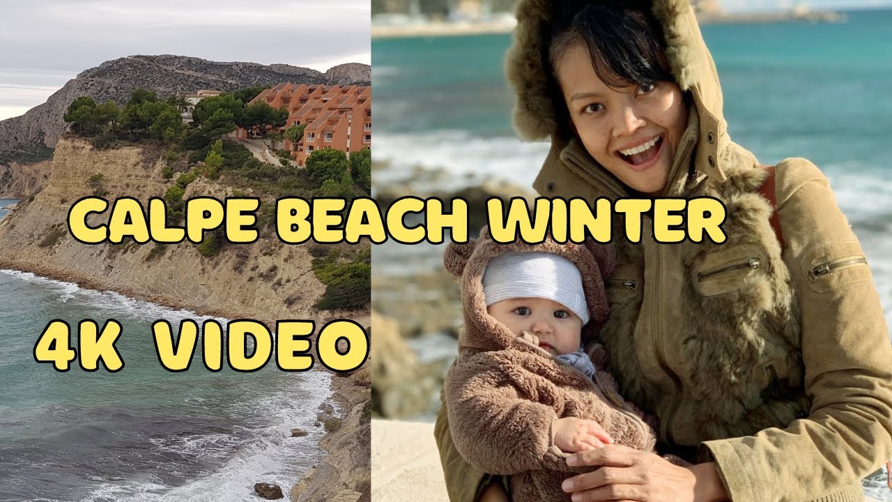 What is like winter in Calpe, Spain 2021 4k /Beaches/ Calpe Rock/Family in Spain/AMAZING VIEW