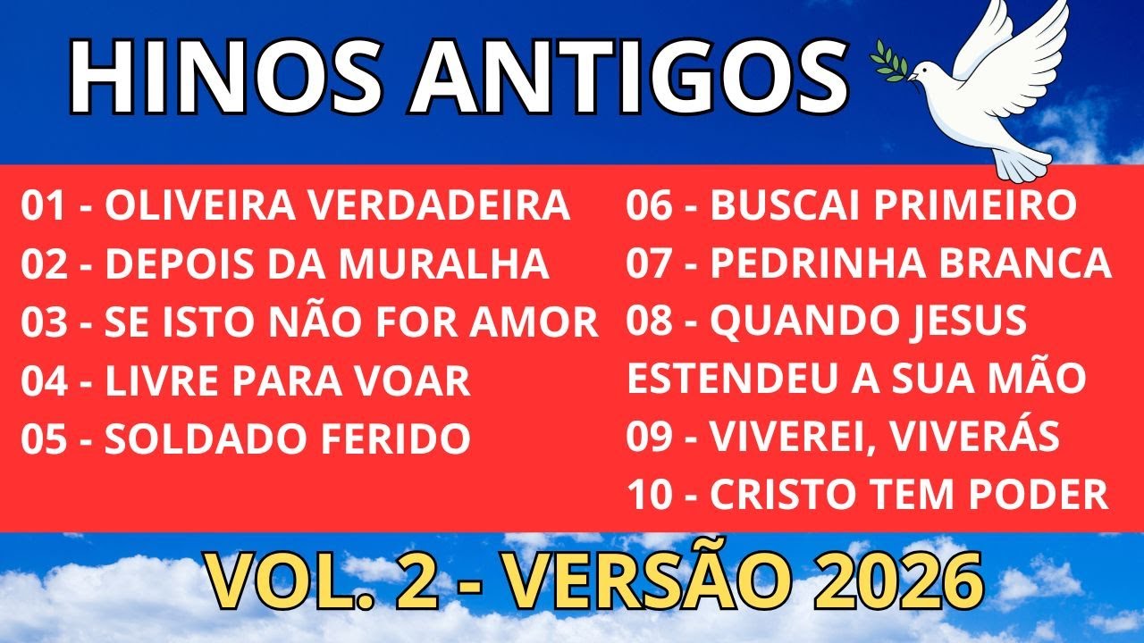 Nova Coletânea - Louvores antigos – VOL. 2 | Hinos Clássicos que marcaram gerações  versão 2026