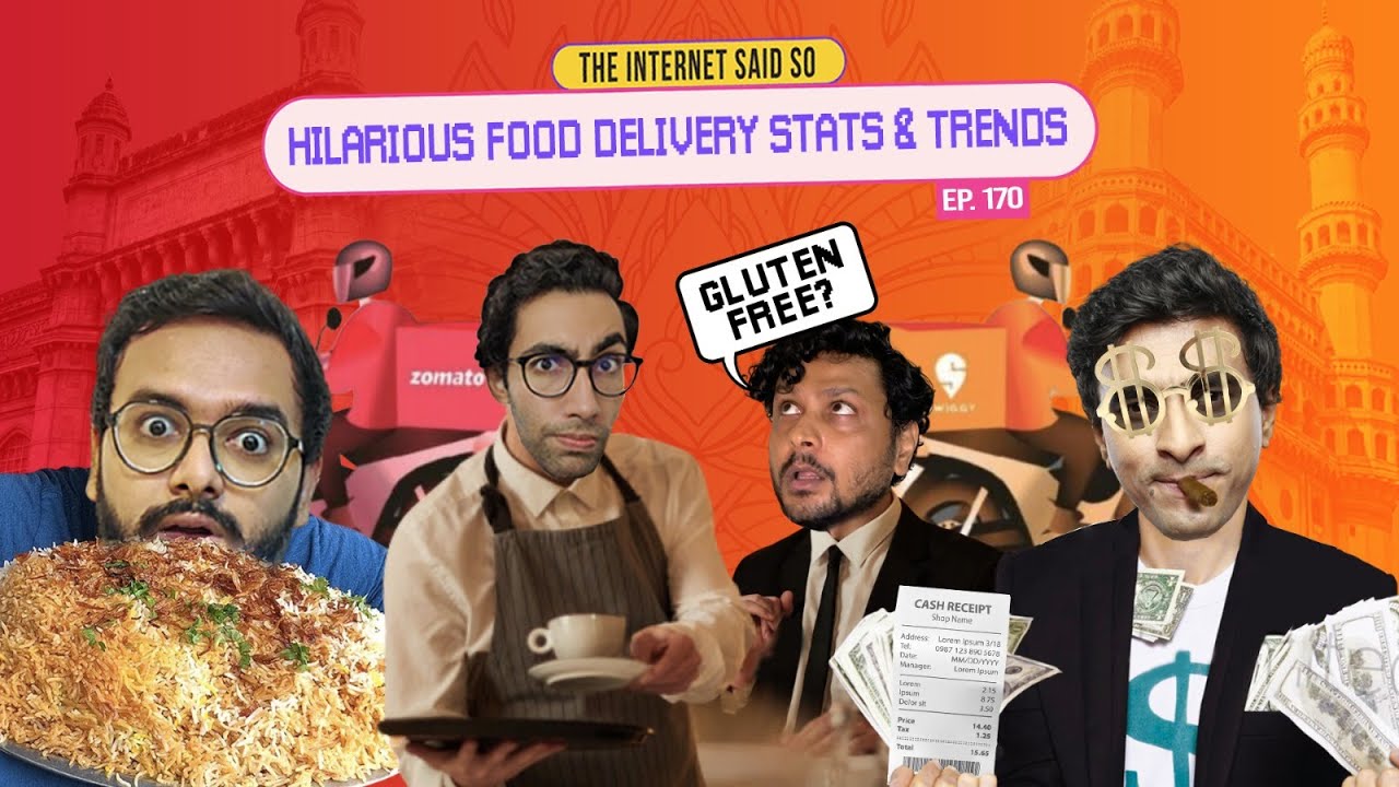 The Internet Said So | EP 170 | Hilarious Food Delivery Stats & Trends