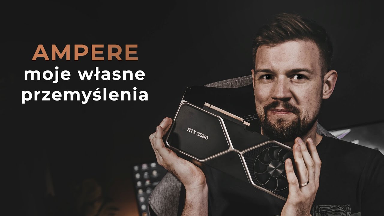 Jak OCENIAM premierę GeForce RTX 3080?
