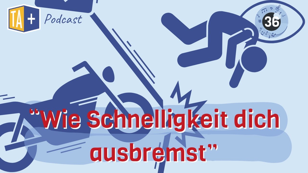 Geschwindigkeit: Wie Schnelligkeit dich ausbremst!