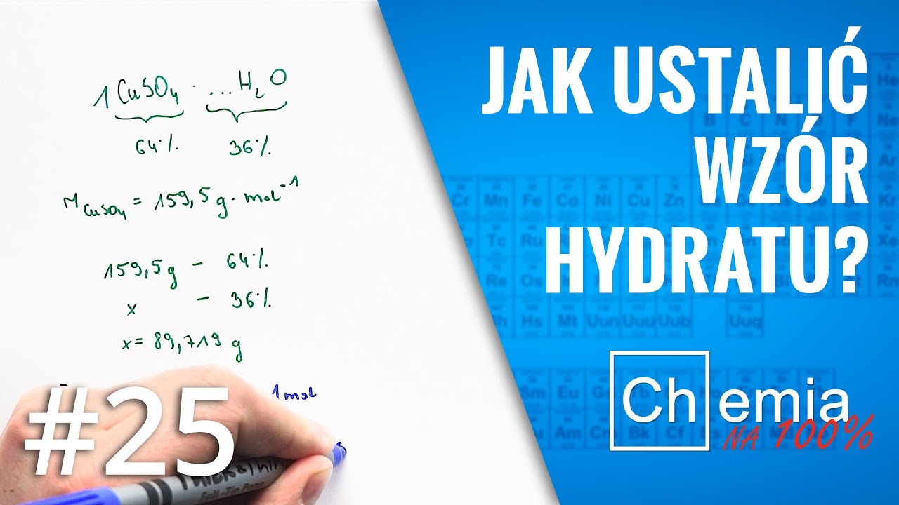 Matura z chemii: Jak ustalić wzór sumaryczny HYDRATU? Rozwiązanie krok po kroku | Zadanie Dnia #25
