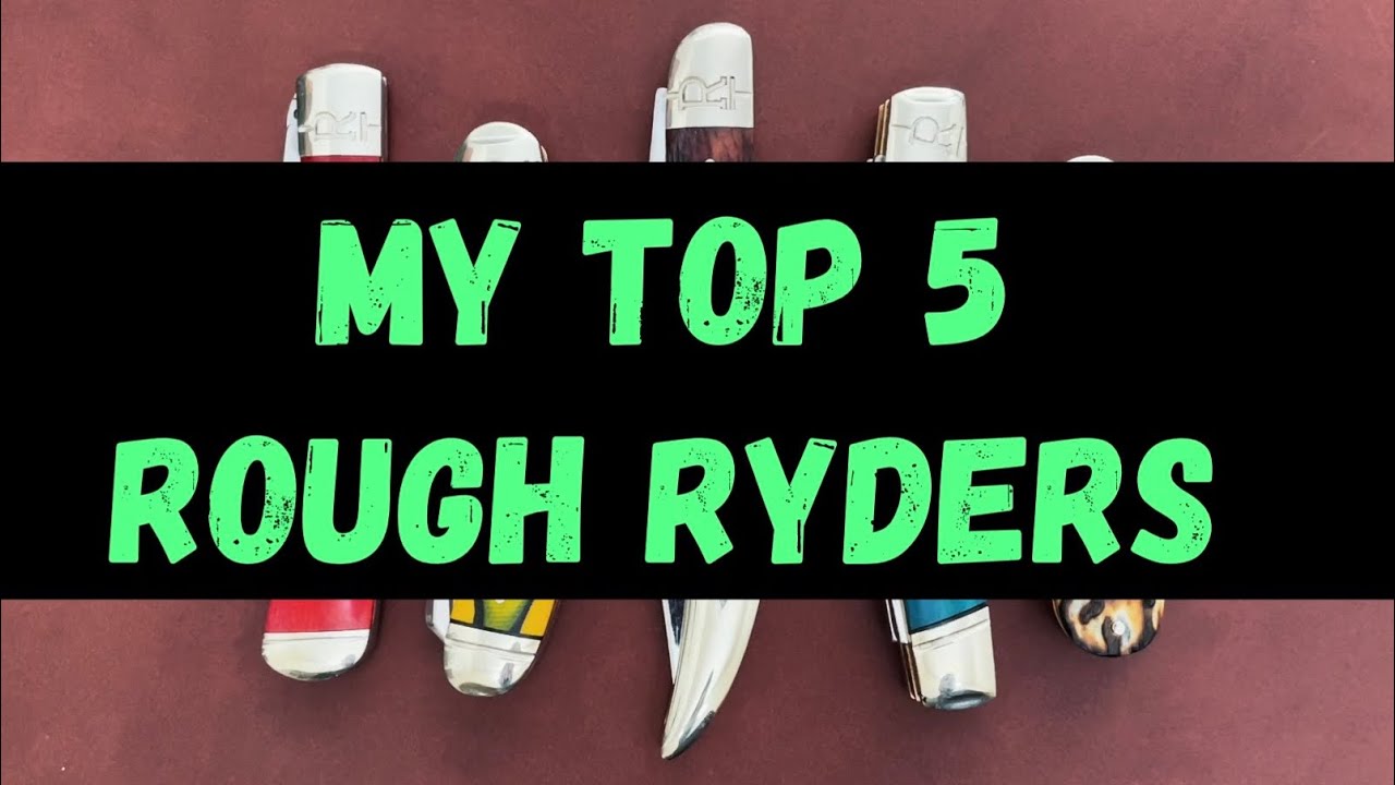 Мои 5 лучших ножей Rough Ryder