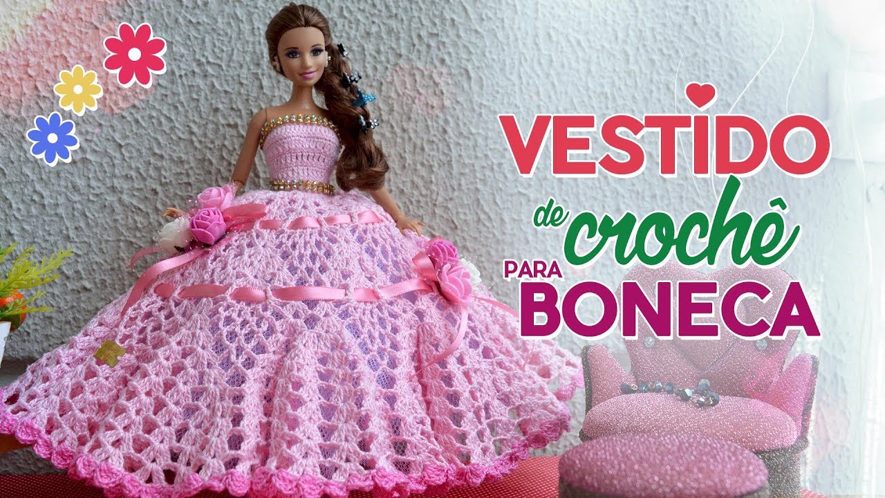 Vestido para bonecas em crochê | Raquel Gaúcha