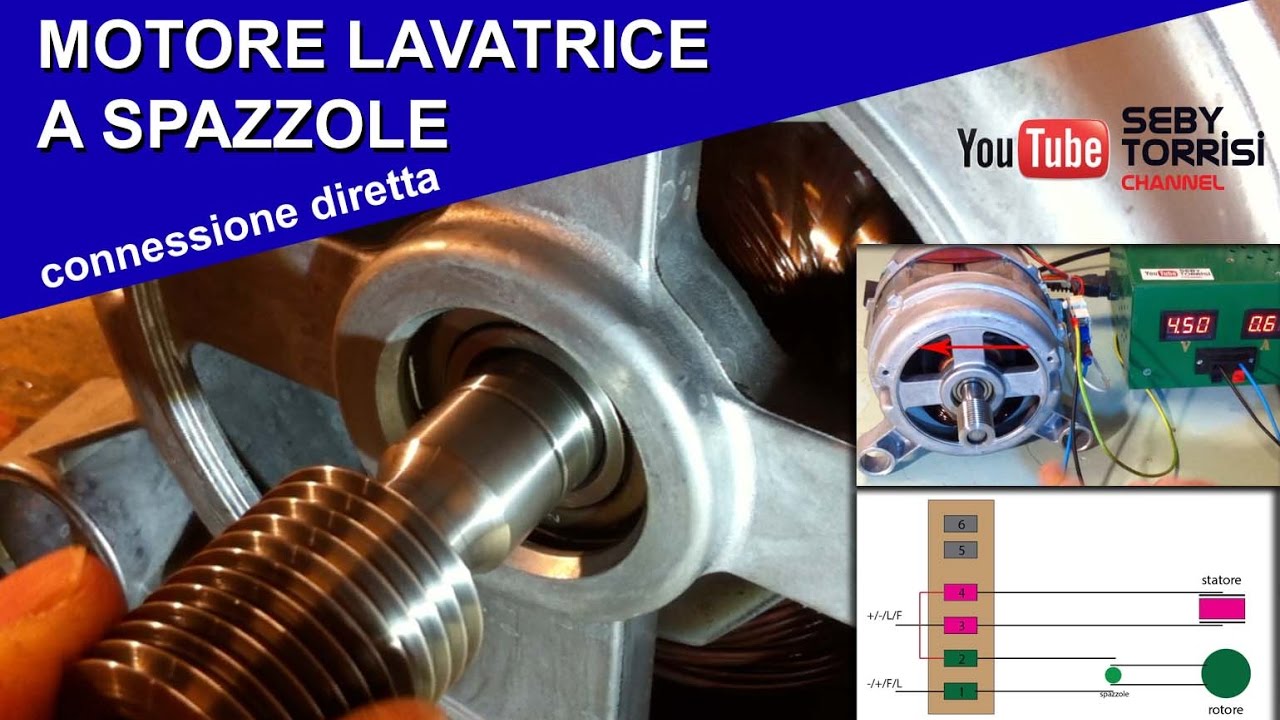 IL MOTORE LAVATRICE A SPAZZOLE [MOTORE UNIVERSALE]: come collegarlo ed avviarlo su banco