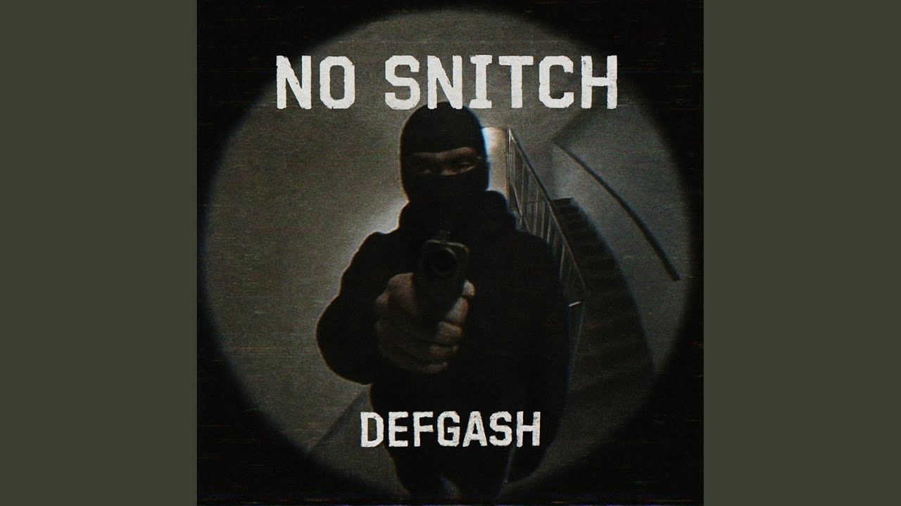 No Snitch