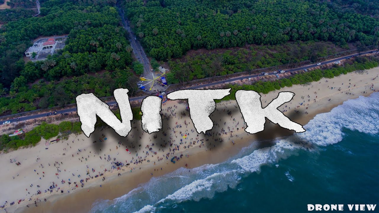 NIT Surathkal Drone View | Best Engineering Campus in India | NITK