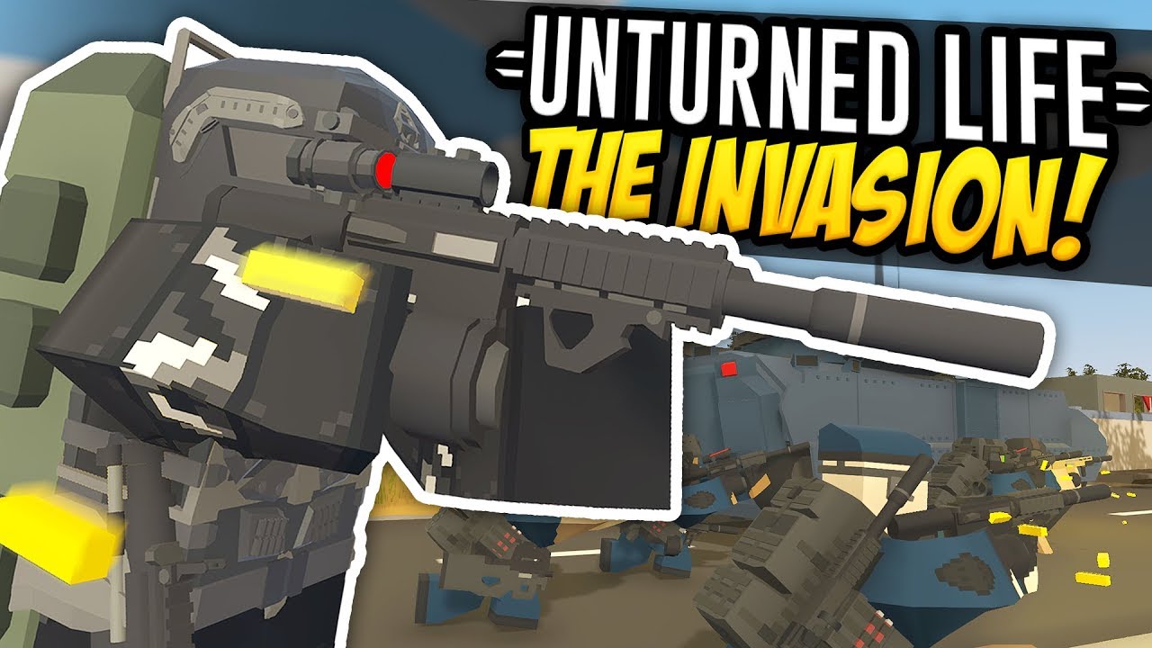 THE INVASION - Unturned Life Roleplay #511