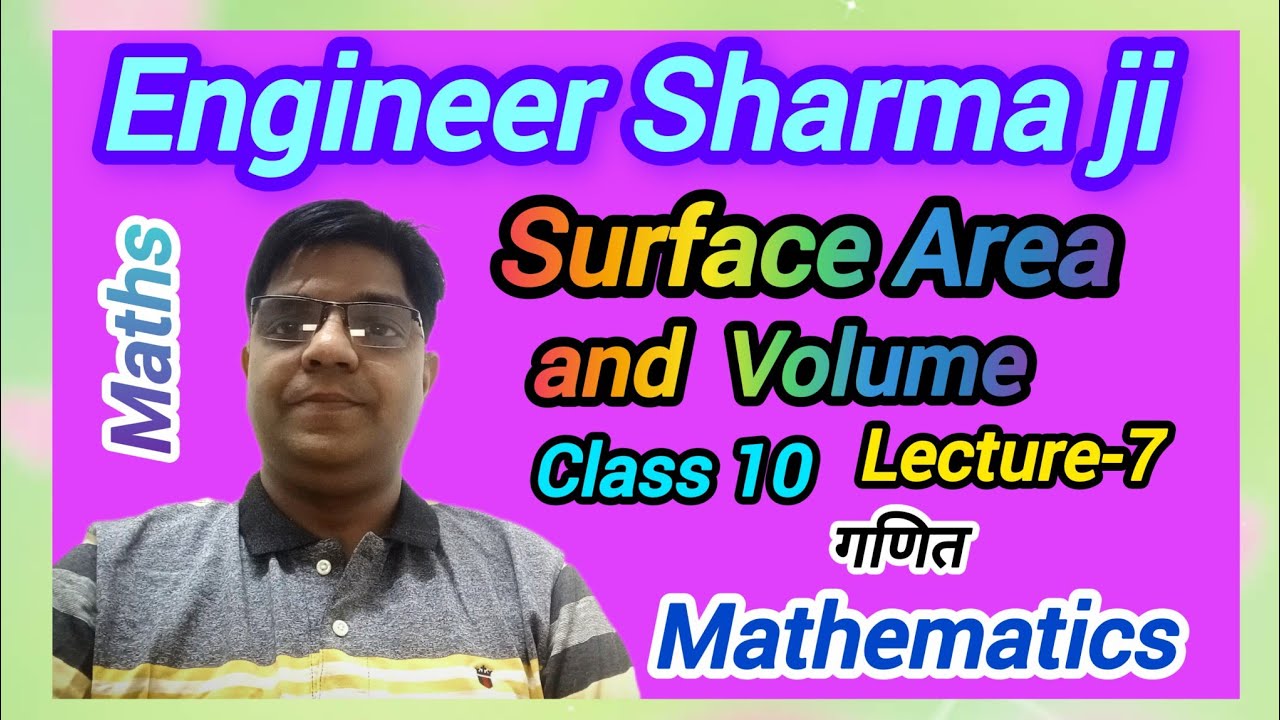 Surface area and volume Class10th 🌈Lecture-7#maths 🌏