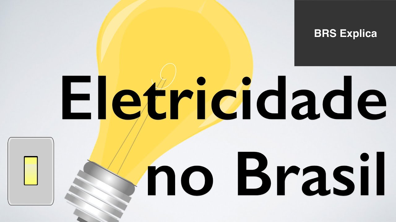 Eletricidade no Brasil: Como chegamos até aqui?