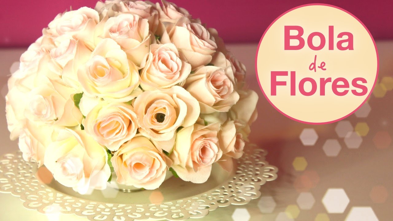 Bola de Flores para Decoração | DIY