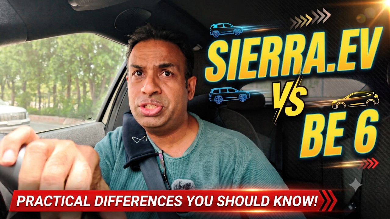 Sierra EV Vs BE 6 Practical Real Life Differences