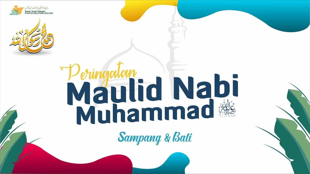 🔴 LIVE | Peringatan Maulid Nabi Muhammad SAW  | Pondok Pesantren Sidogiri