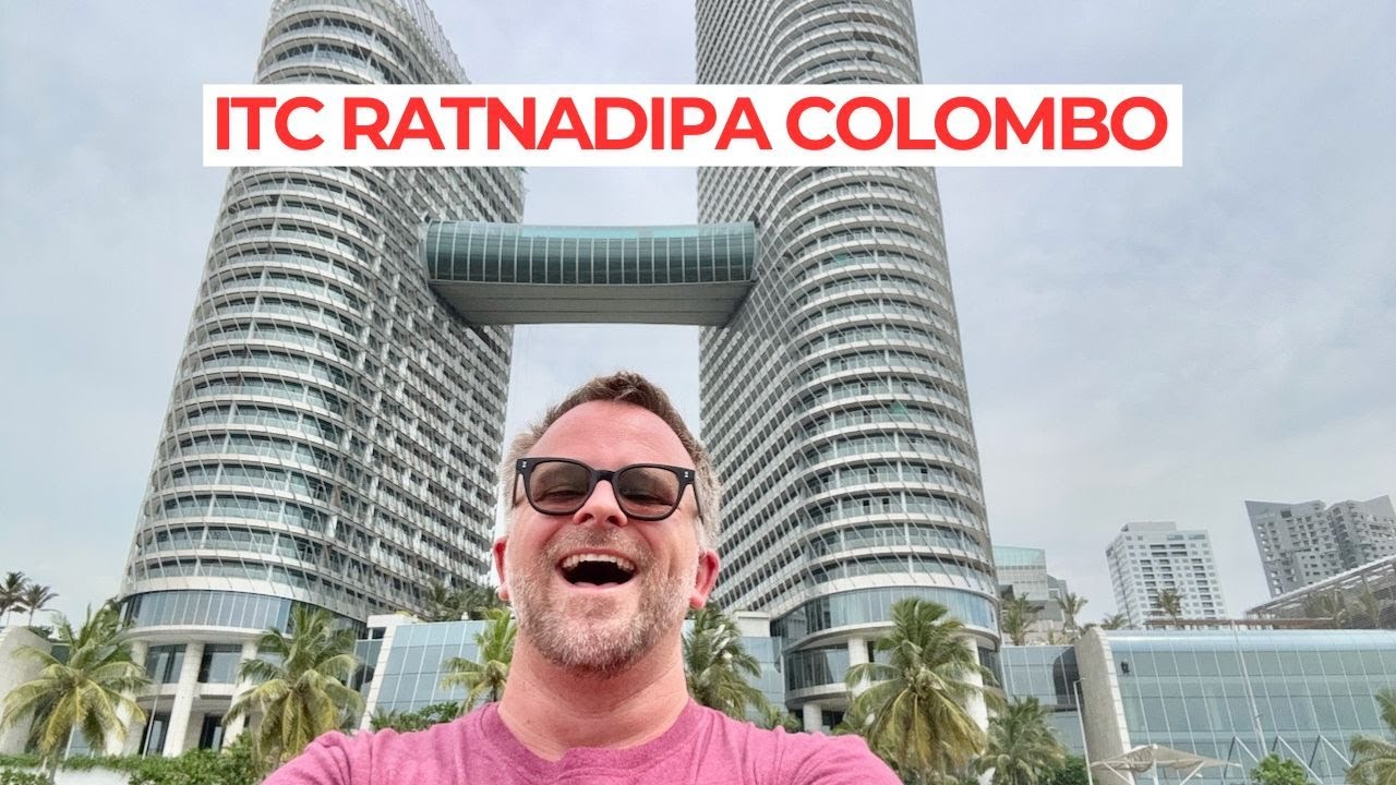 ITC Ratnadipa Colombo Tour: лучший отель класса люкс в столице Шри-Ланки (номера, спа, бассейн, р...